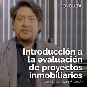 Curso en Introducción a la Evaluación de Proyectos Inmobiliarios